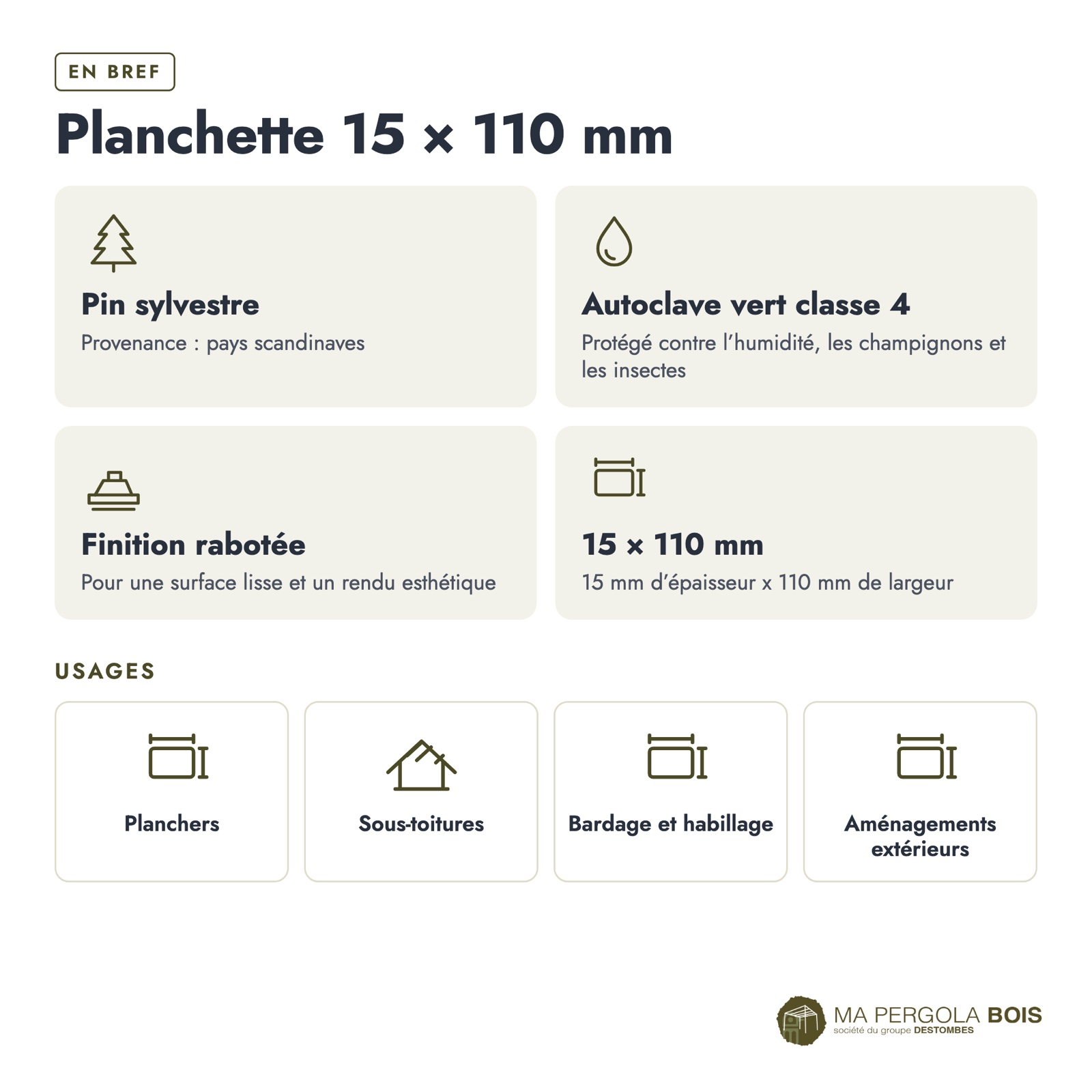 Planchette autoclave 15x110 emboîtable, pin sylvestre vert sans usinage : caractéristiques