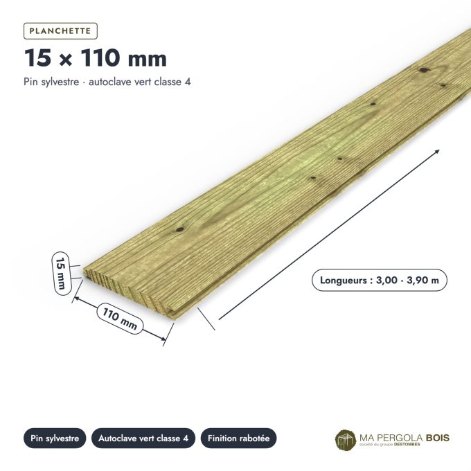 Planchette autoclave 15x110 emboîtable, pin sylvestre vert sans usinage : pièce cotée et longueurs
