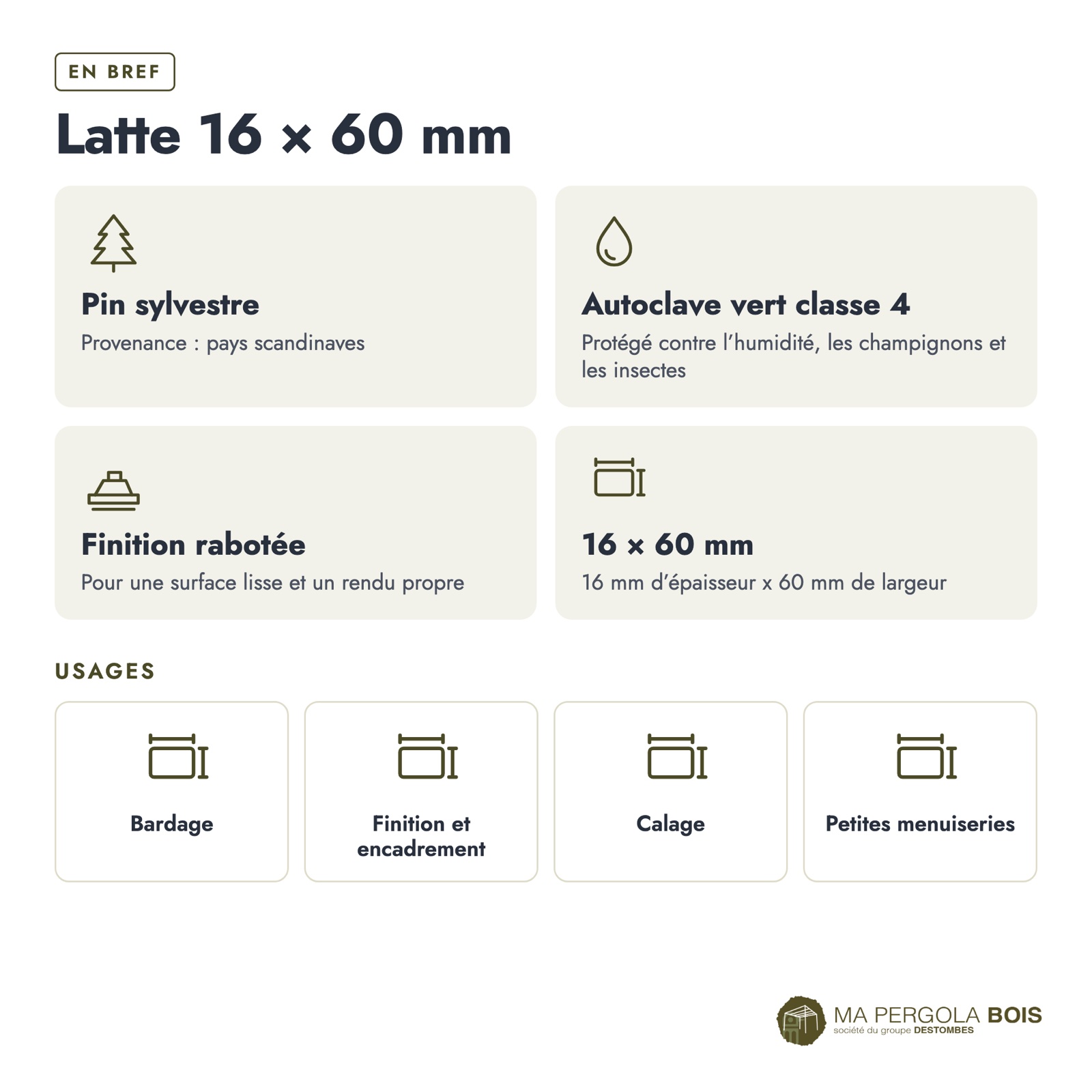Latte pin 16x60 traitée autoclave vert, standard sans usinage : caractéristiques