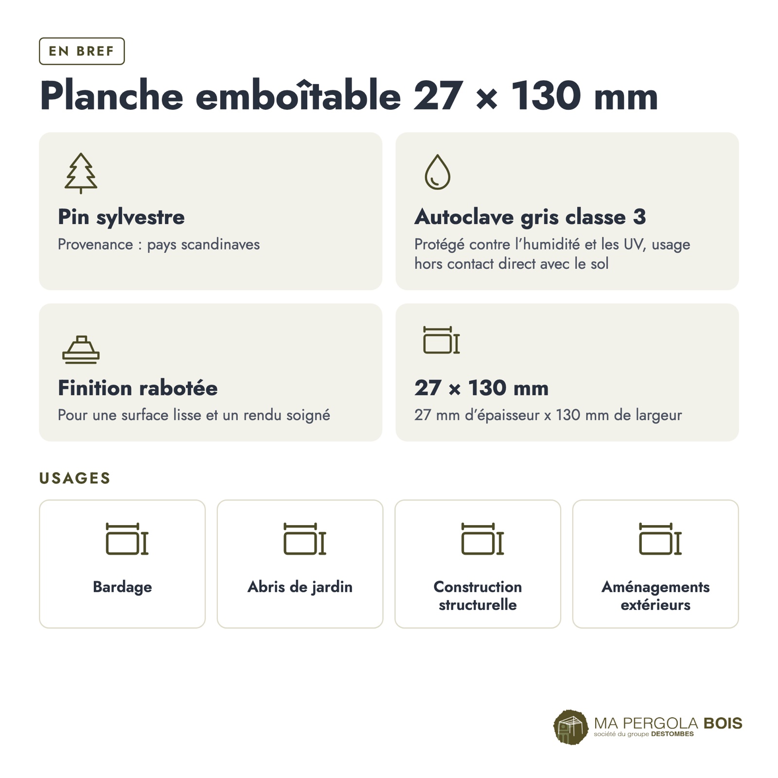 Lame emboîtable grise 27x130, pin traité autoclave gris sans usinage : caractéristiques