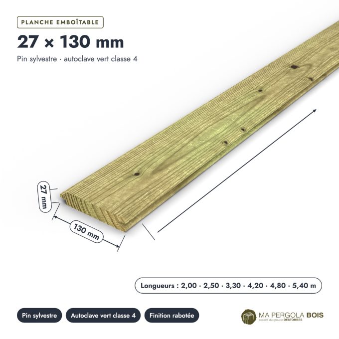 Lame emboîtable 27x130 en pin autoclave vert, standard sans usinage : pièce cotée et longueurs