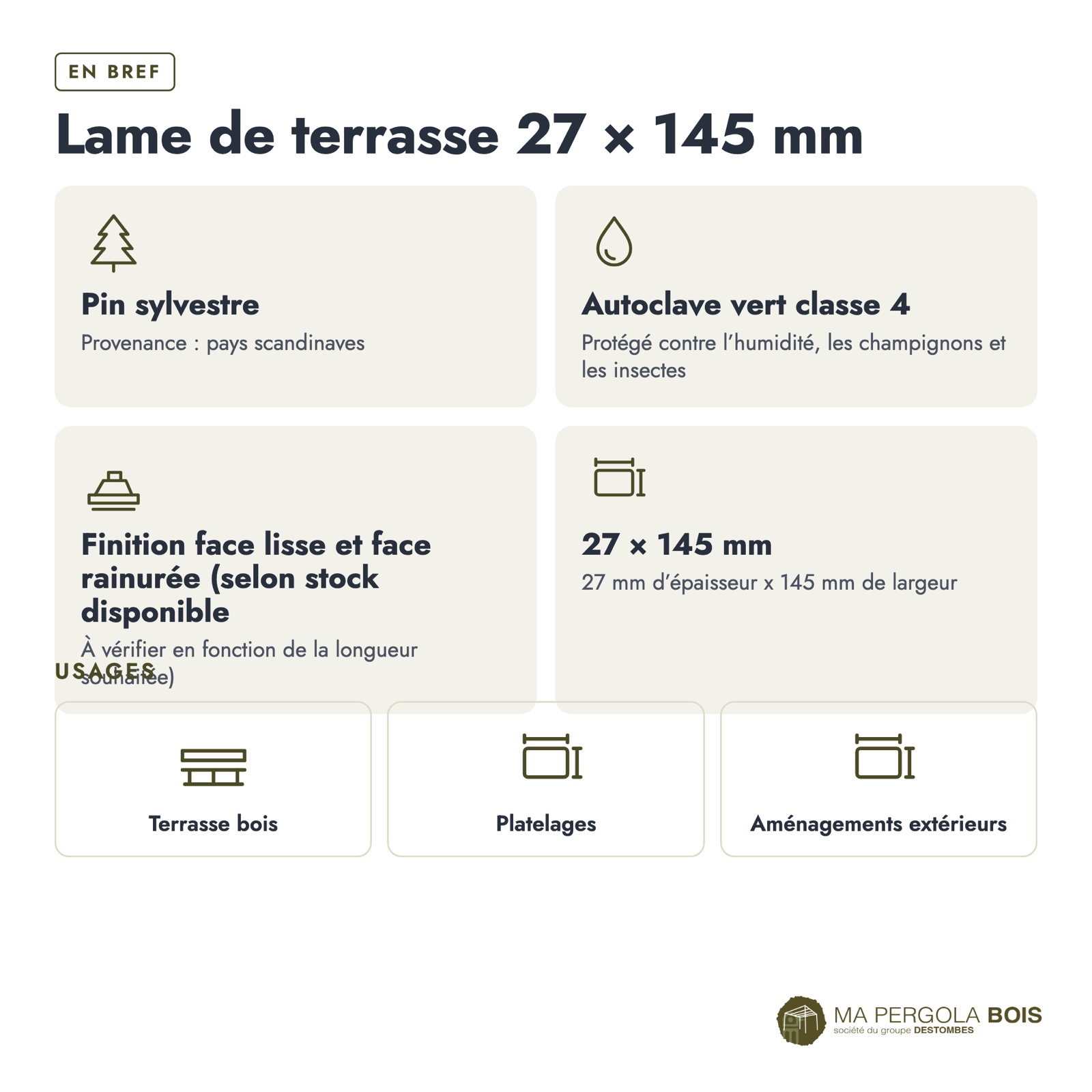 Lame pin 27x145 autoclave vert pour sol sous pergola, sans usinage : caractéristiques