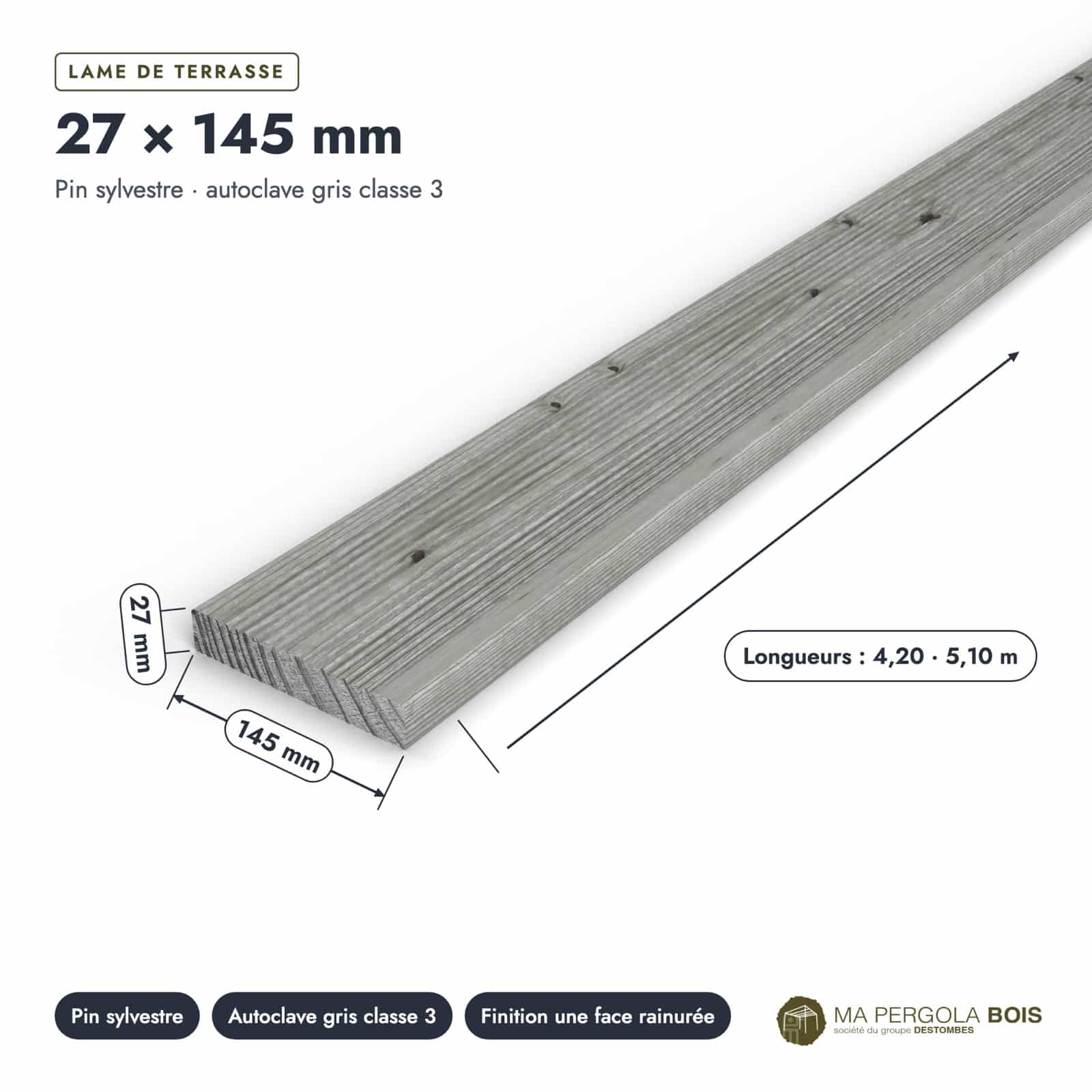Lame de terrasse grise 27x145 en pin autoclave classe 3, 4,20 ou 5,10 m : piece cotee