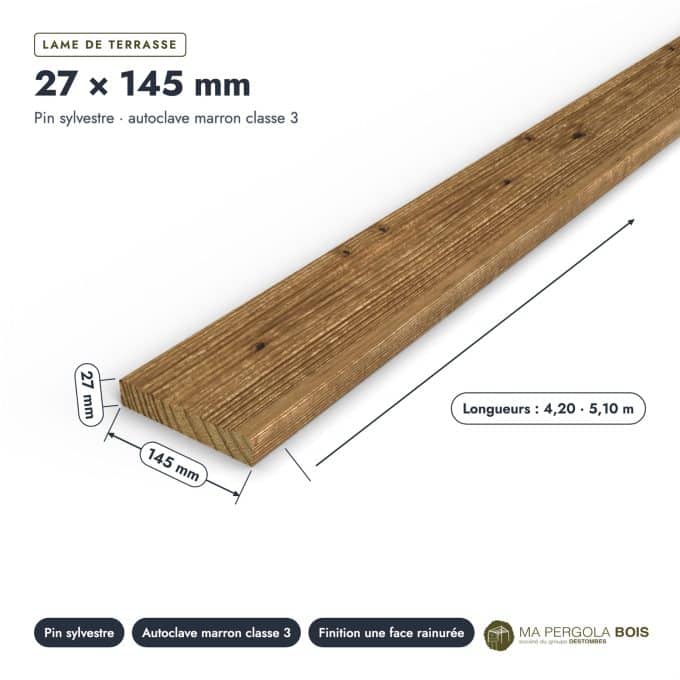 Lame de terrasse marron 27x145, pin de Suède autoclave classe 3, 4,20 ou 5,10 m : piece cotee