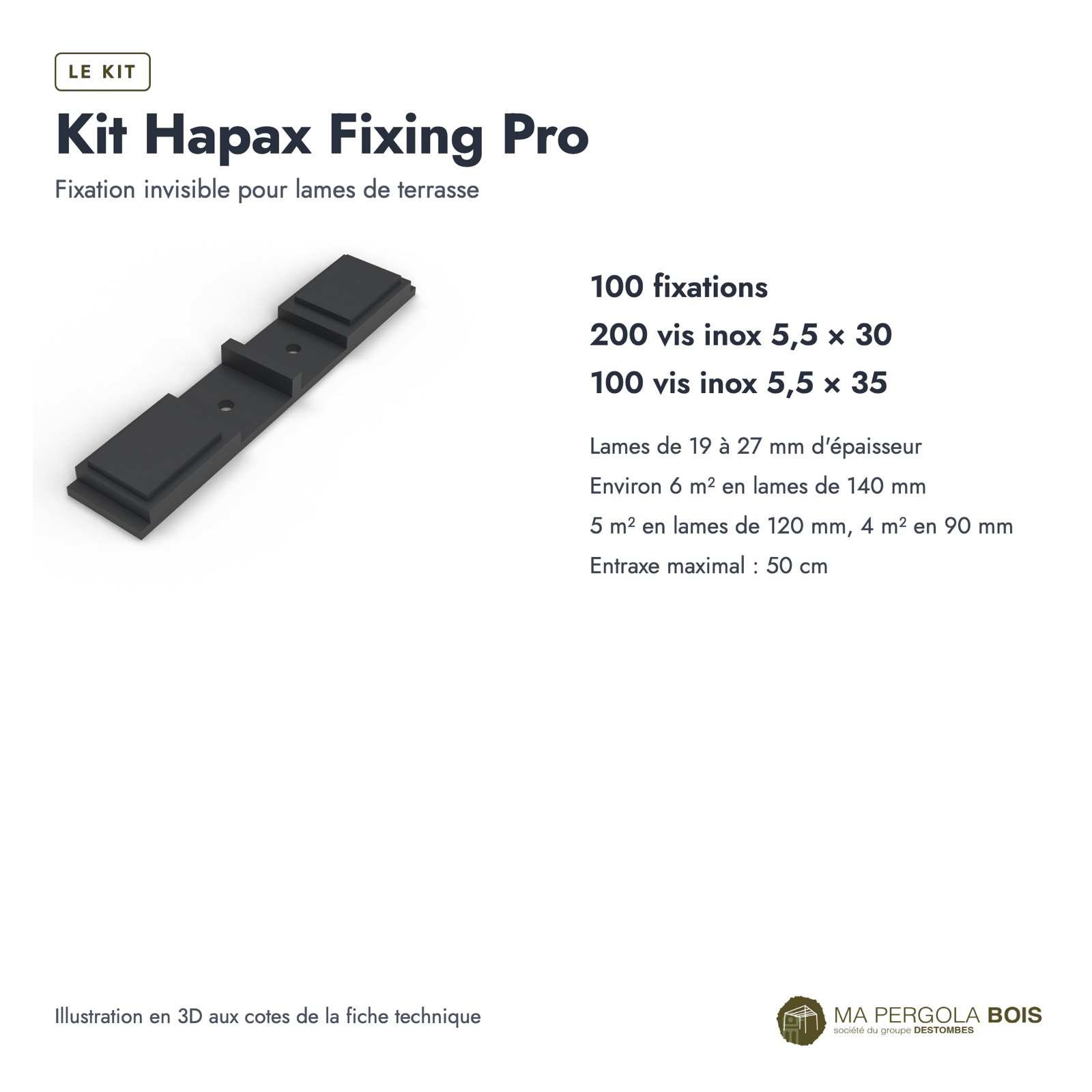 Fixation invisible terrasse Hapax Fixing Pro C2, kit pour lames de 19 à 27 mm : boite ou ensemble